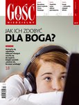 e-prasa: Gość Niedzielny - Katowice – 17/2017