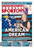e-prasa: Przegląd Sportowy Wydanie Specjalne – 18/2023 - US Open